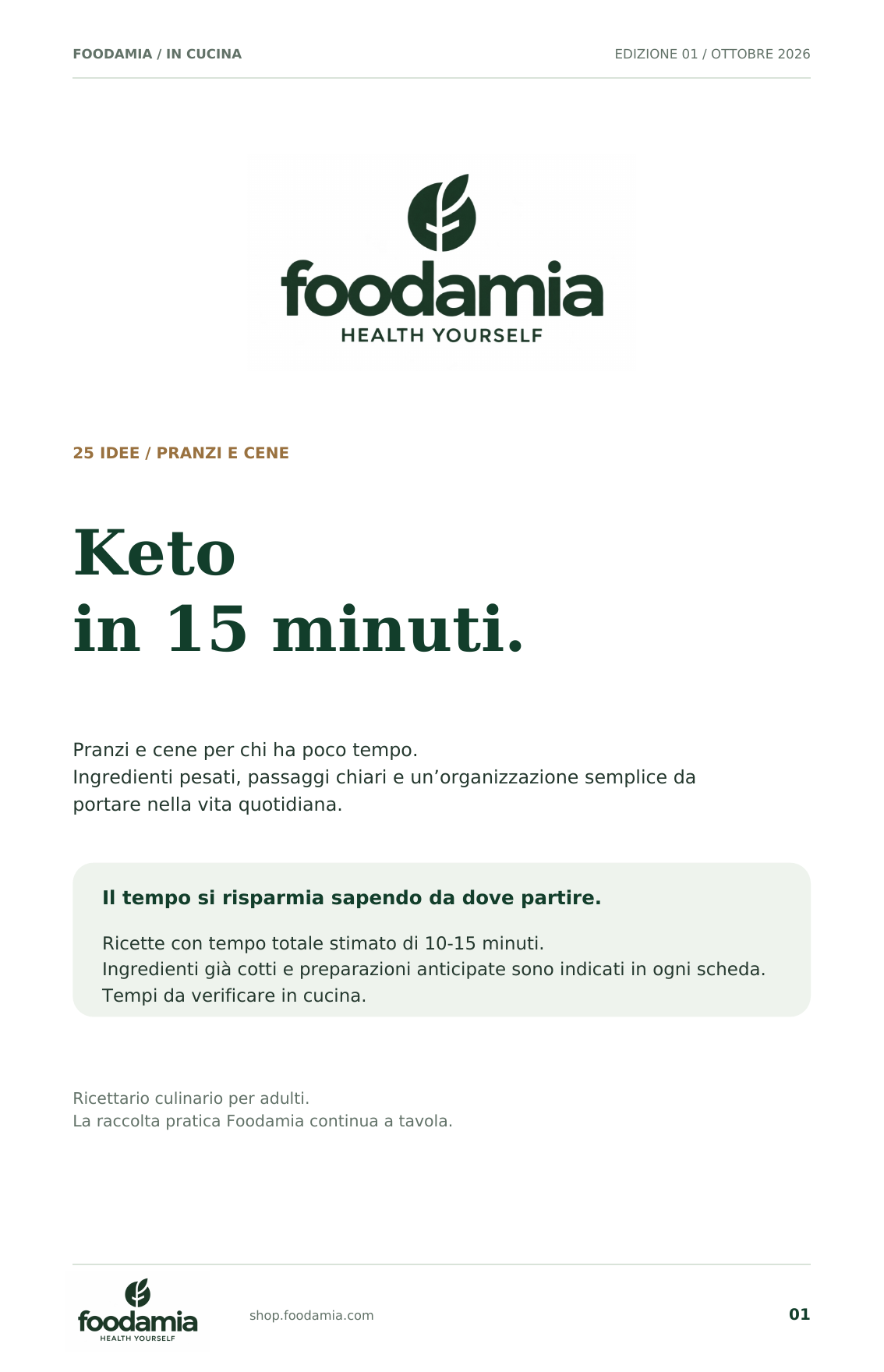 Foodamia Keto in 15 minuti - 25 idee per pranzi e cene