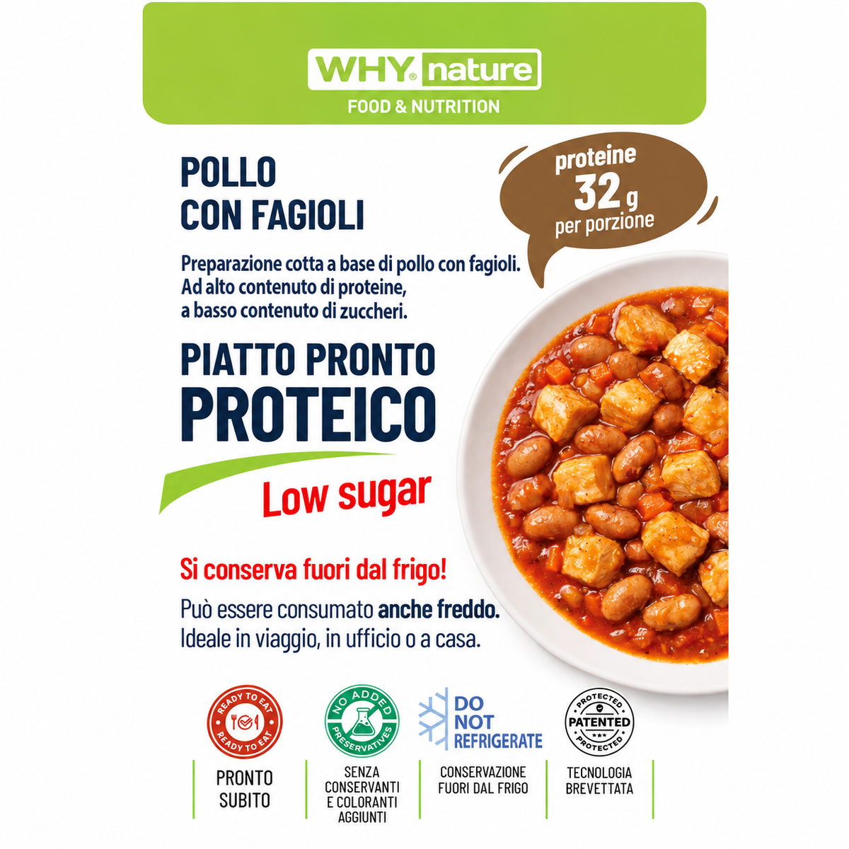 Why Nature Piatto Pronto Proteico Pollo con Fagioli 270 g – confezione 270 g e piatto pronto